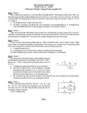 Đề thi học sinh giỏi môn Vật lý  Lớp 9 thời gian 150 phút ( không kể thời gian phát đề )